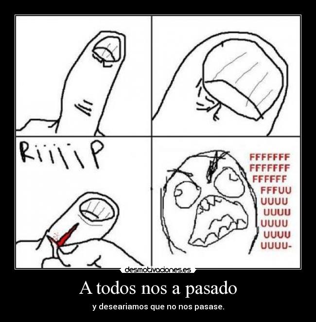 A todos nos a pasado - 