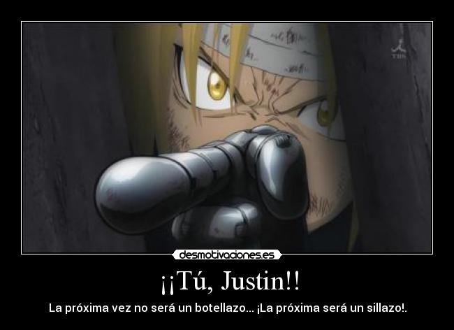 ¡¡Tú, Justin!! -
