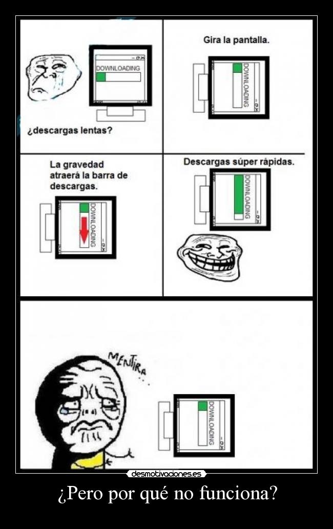 ¿Pero por qué no funciona? -