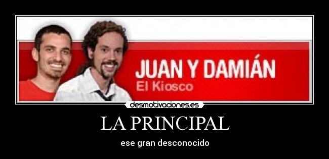 LA PRINCIPAL - 