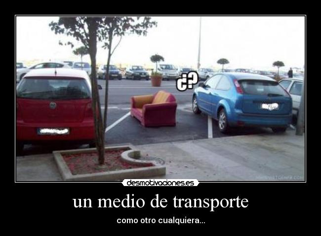 un medio de transporte - 