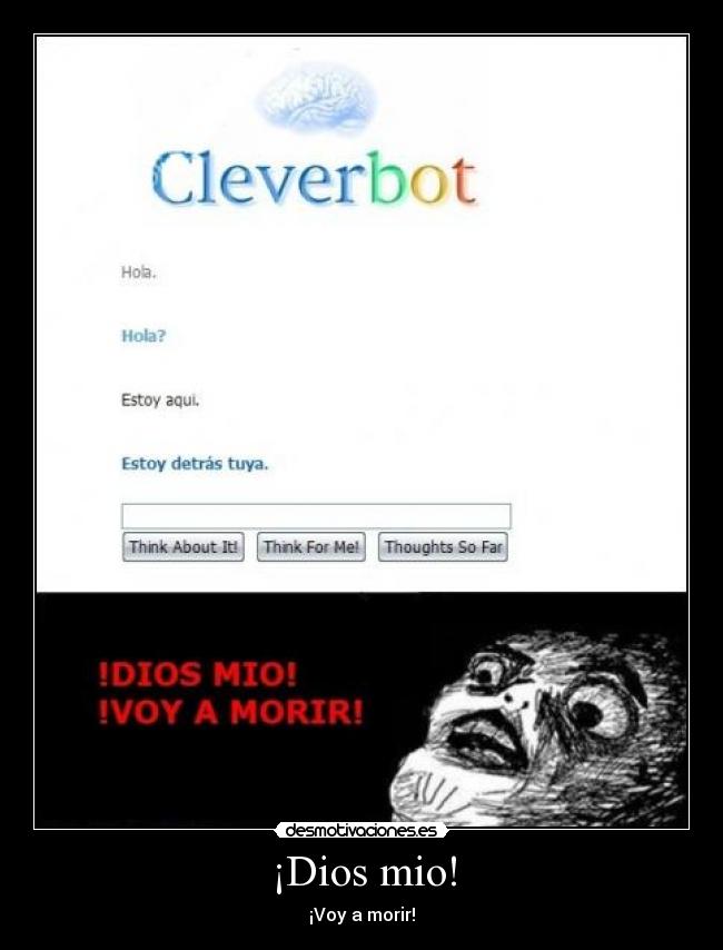 carteles dios cleverbot chocho trol que mas jajajajajaja desmotivaciones