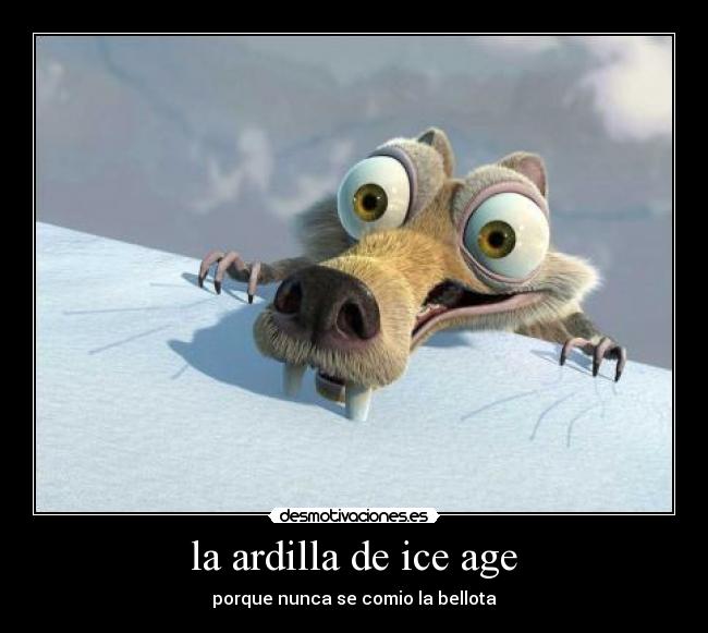 carteles hielo comida ice age desmotivaciones