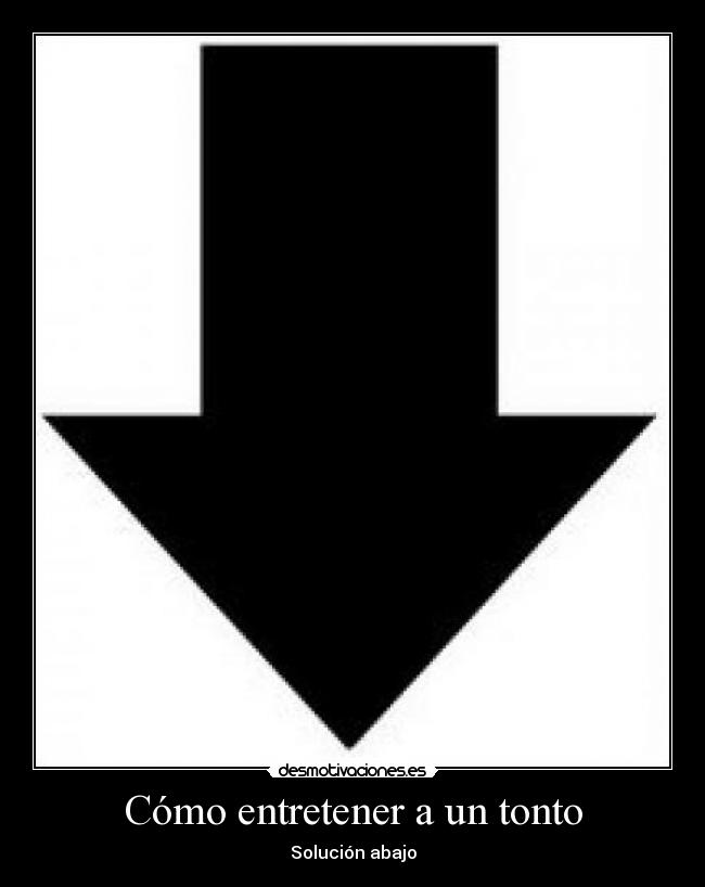 Cómo entretener a un tonto -
