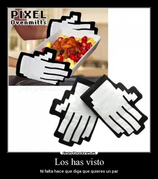 Los has visto - Ni falta hace que diga que quieres un par