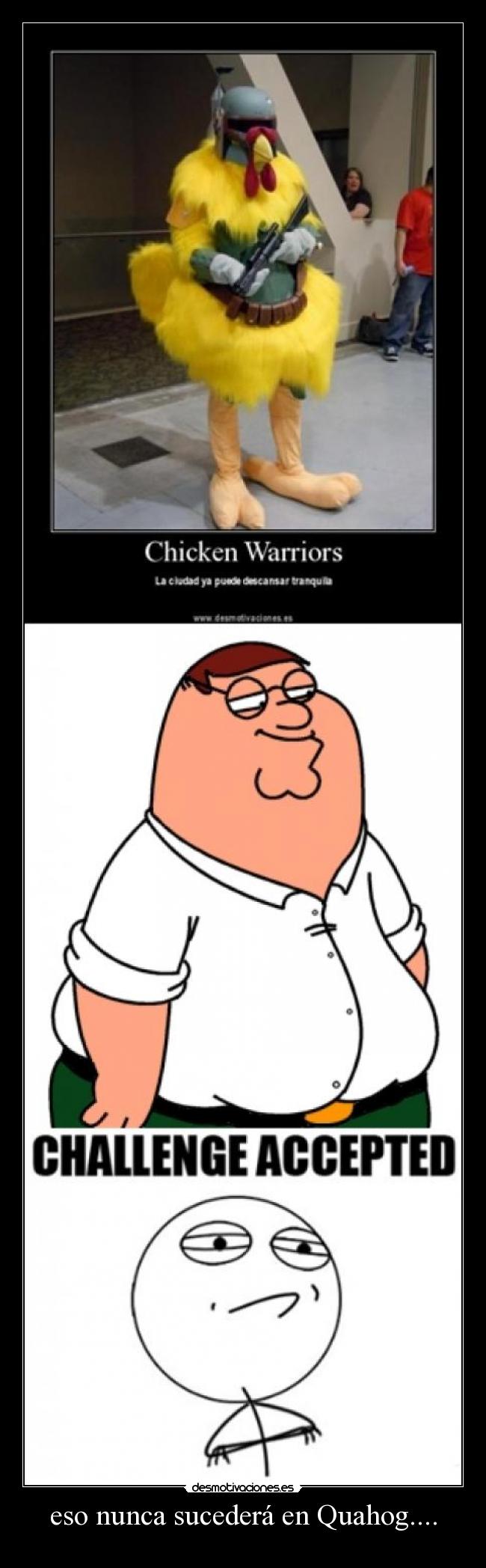 eso nunca sucederá en Quahog.... -