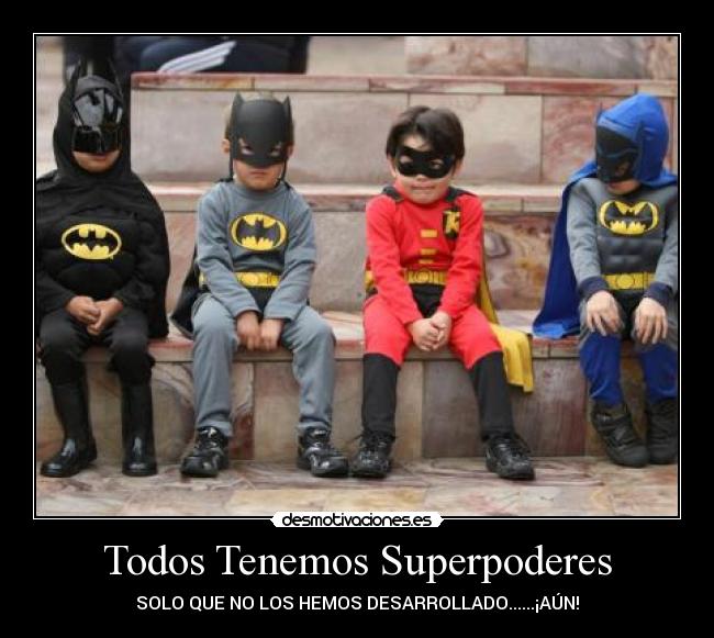 carteles superpoderes heroes desmotivaciones