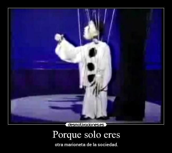 carteles marionetas desmotivaciones