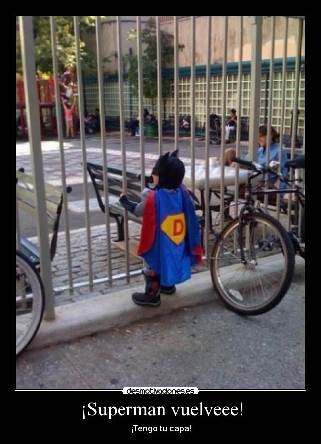 ¡Superman vuelveee! - 