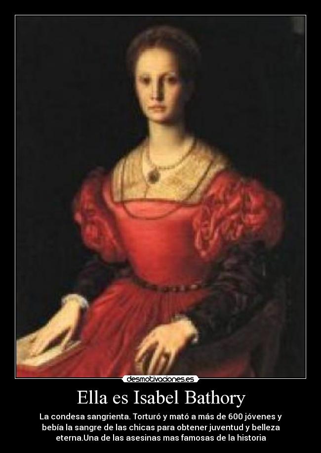 Ella es Isabel Bathory - 
