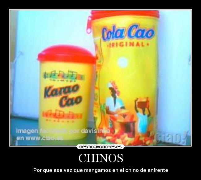 CHINOS - Por que esa vez que mangamos en el chino de enfrente