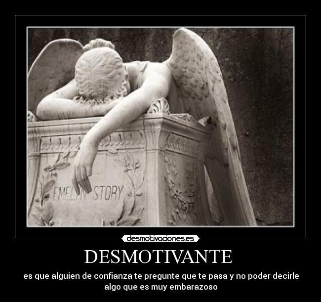DESMOTIVANTE -