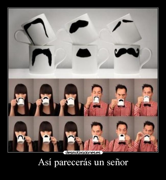 Así parecerás un señor - 