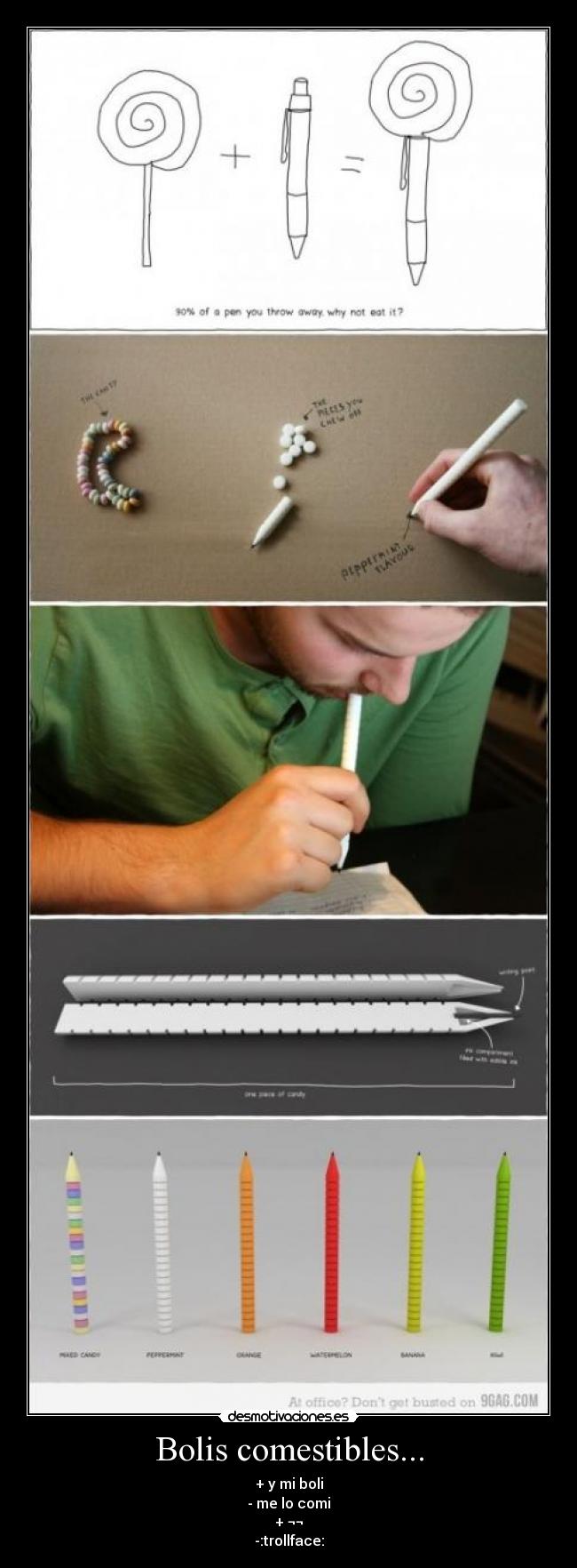 Bolis comestibles... - + y mi boli
- me lo comi
+ ¬¬
-:trollface: