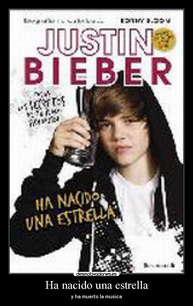 Ha nacido una estrella - y ha muerto la musica