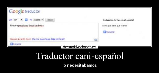 Traductor cani-español - lo necesitabamos