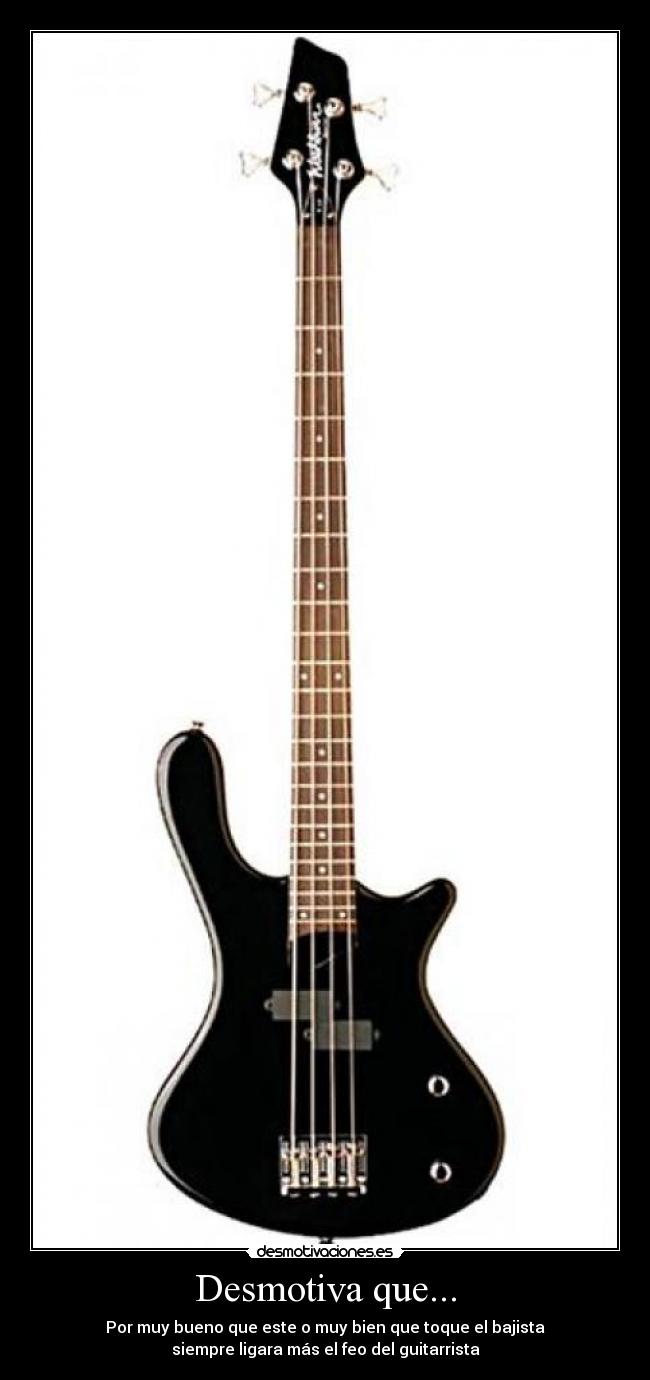 carteles bajo guitarra musica desmotiva desmotivaciones