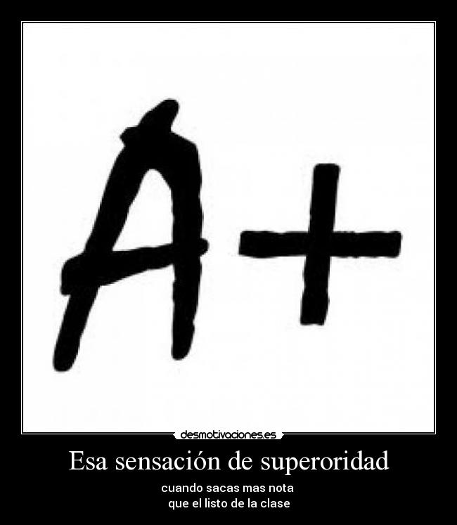 Esa sensación de superoridad - 
