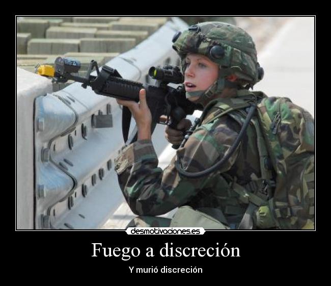 Fuego a discreción - 