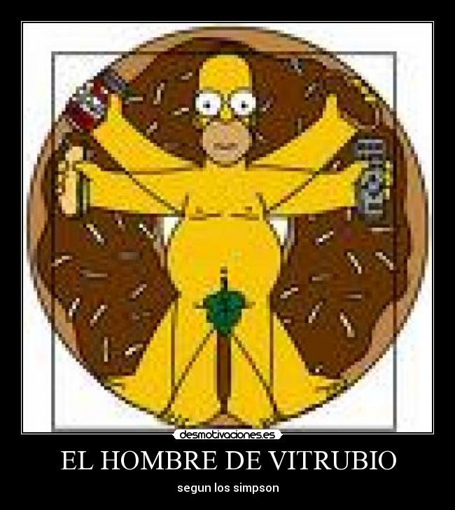 EL HOMBRE DE VITRUBIO - segun los simpson