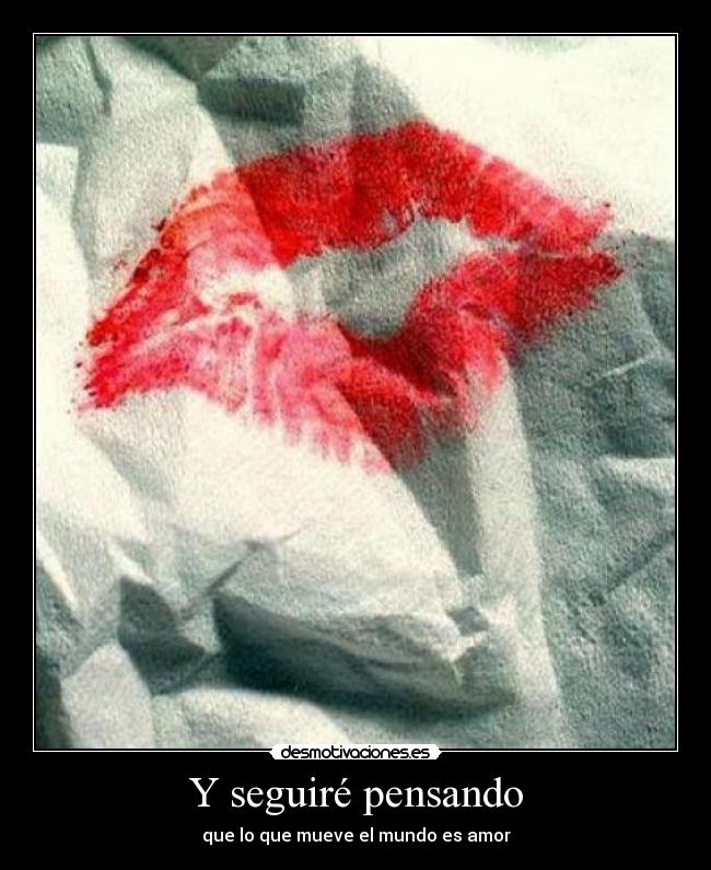 Y seguiré pensando - 