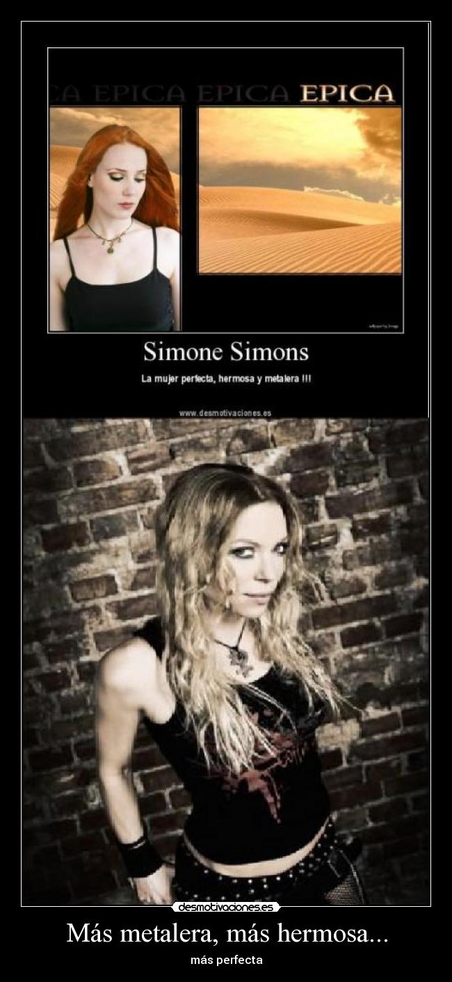 Más metalera, más hermosa... -
