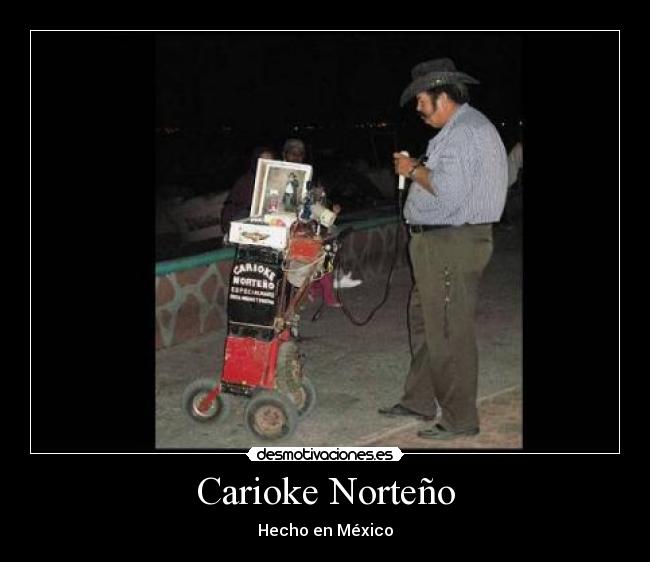 carteles mexico norteno desmotivaciones