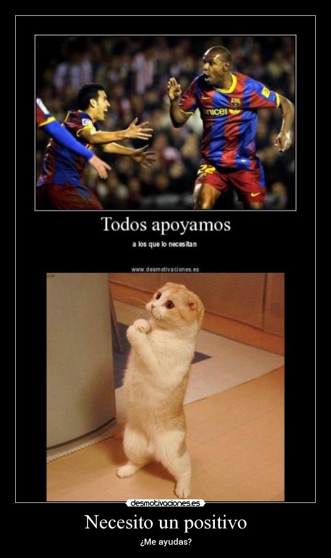 Necesito un positivo - 