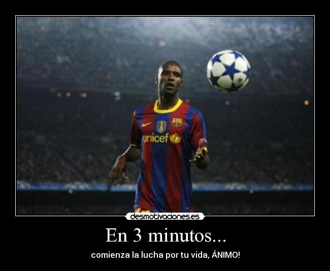 En 3 minutos... -
