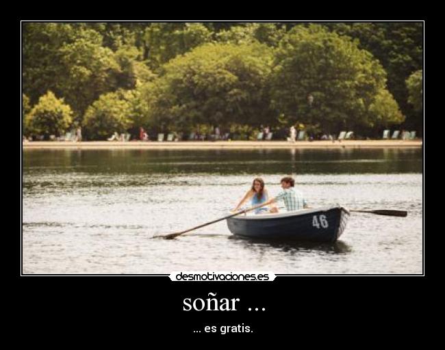 soñar ... -
