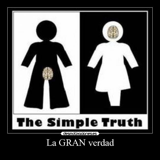 La GRAN verdad -