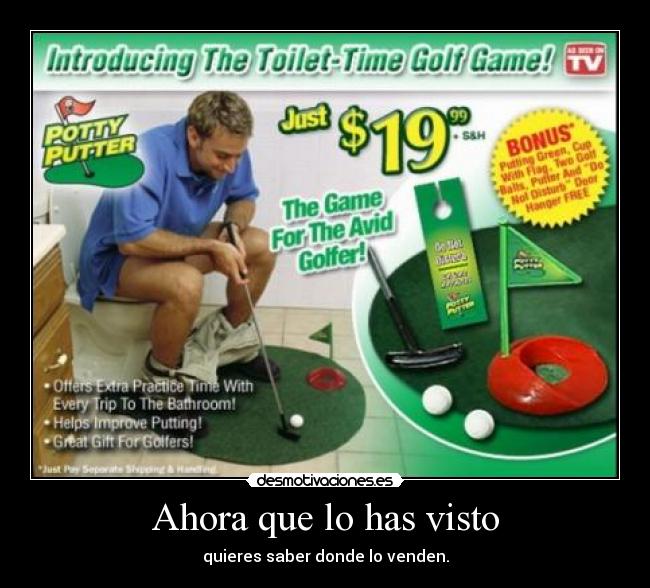 Ahora que lo has visto - quieres saber donde lo venden.