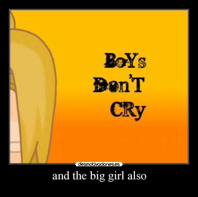 and the big girl also -