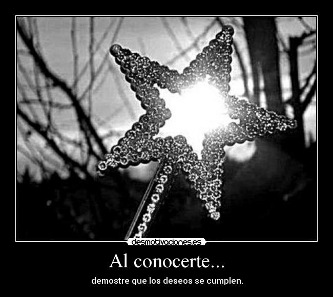 Al conocerte... -