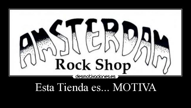 Esta Tienda es... MOTIVA -