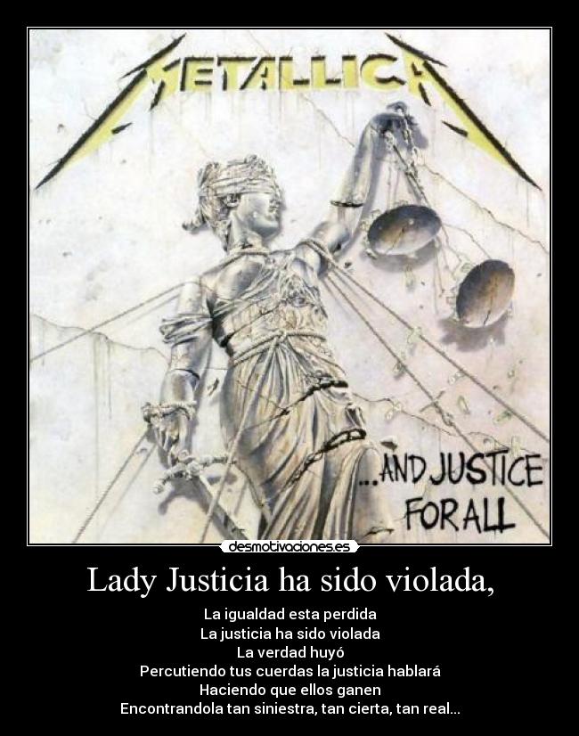 Lady Justicia ha sido violada, - 