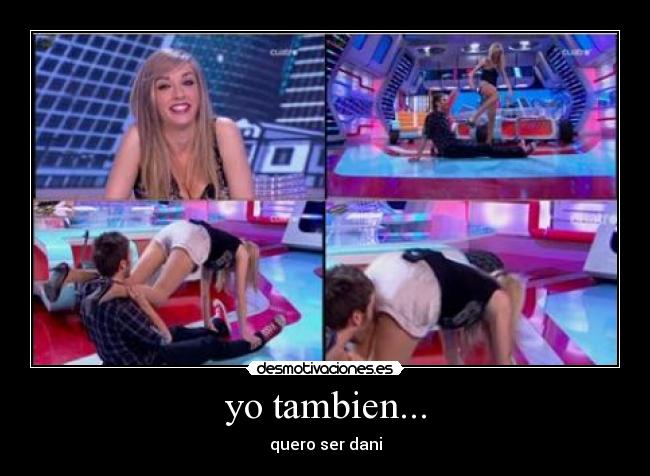 yo tambien... -