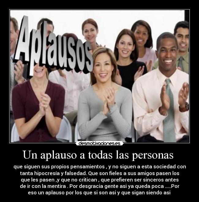 Un aplauso a todas las personas  - 