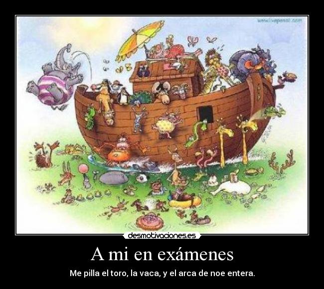 A mi en exámenes -