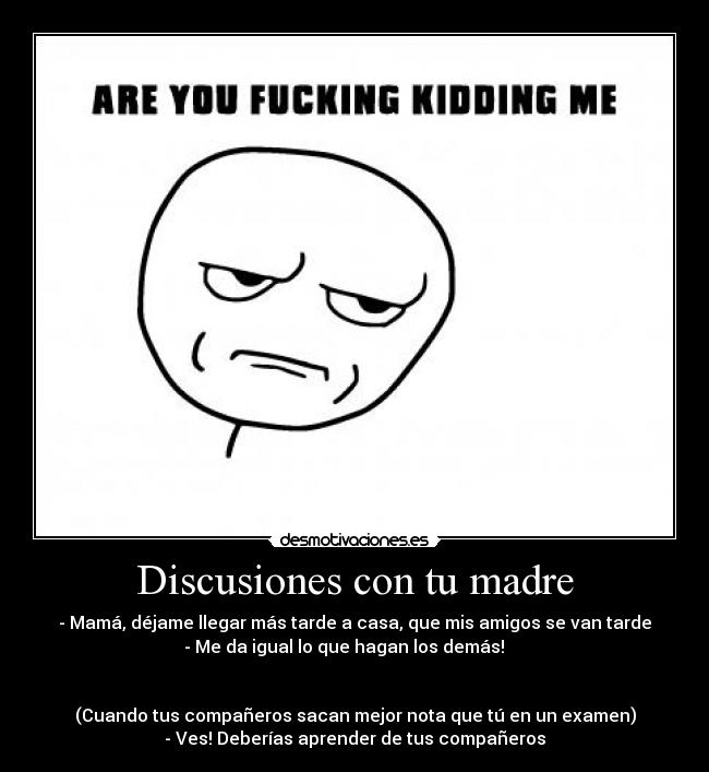 Discusiones con tu madre - 