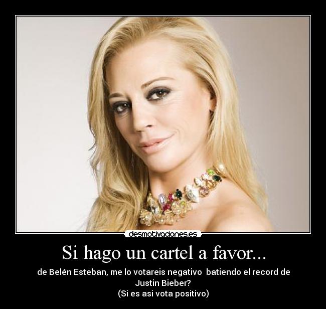 carteles belen esteban desmotivaciones
