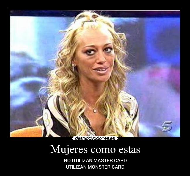 Mujeres como estas -