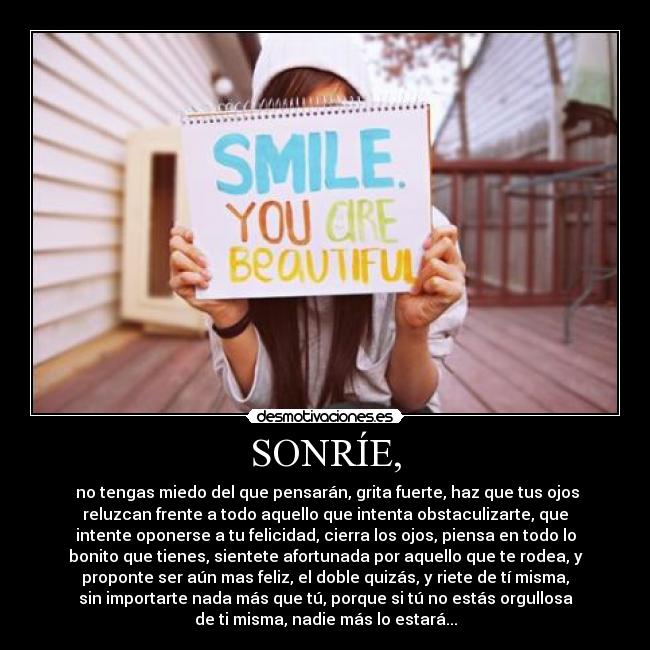 SONRÍE, -