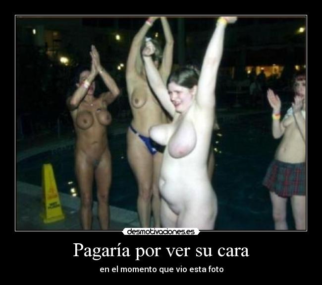 Pagaría por ver su cara - en el momento que vio esta foto