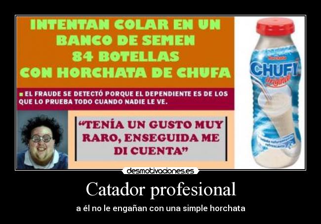 Catador profesional -