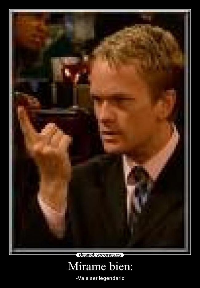 Mírame bien: -