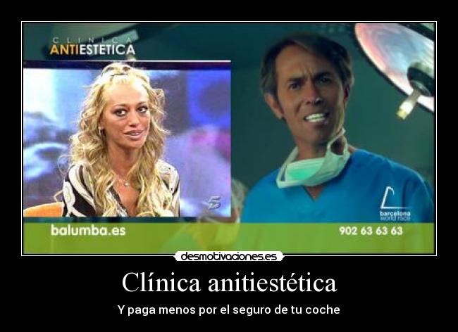 Clínica anitiestética - Y paga menos por el seguro de tu coche