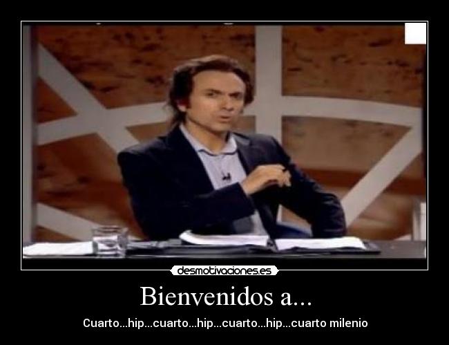 Bienvenidos a... -