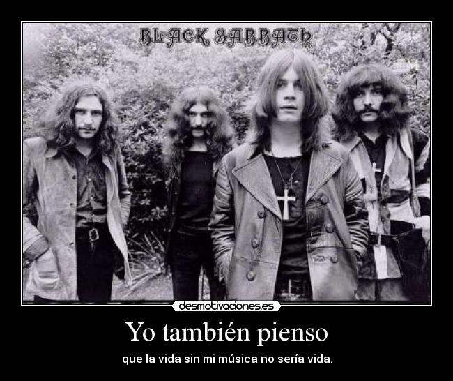 carteles musica vida black sabbath desmotivaciones