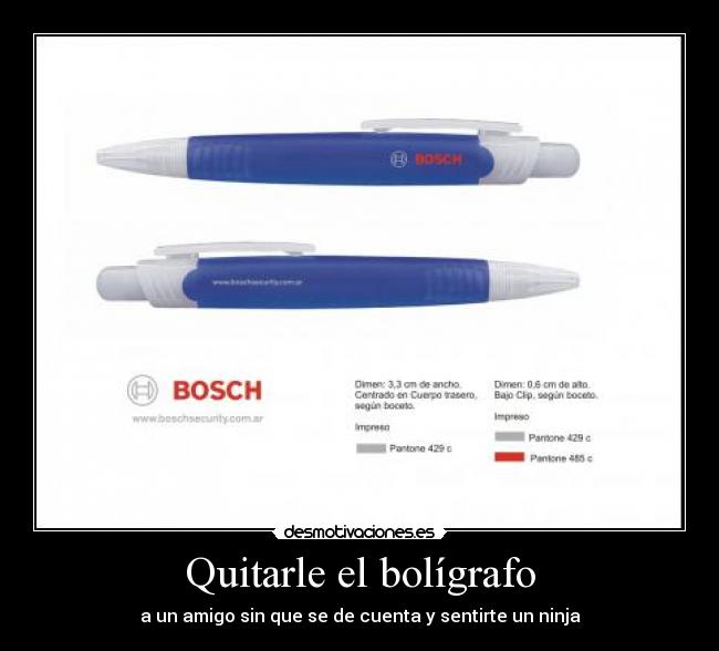 Quitarle el bolígrafo - 